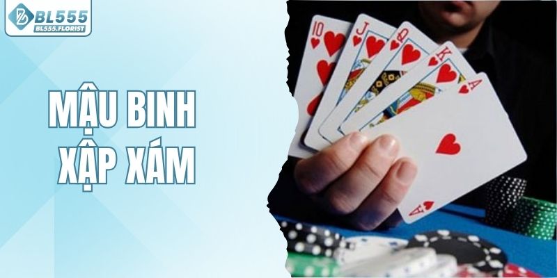 Mậu Binh Xập Xám BL555 - Đỉnh Cao Game Bài 13 Lá