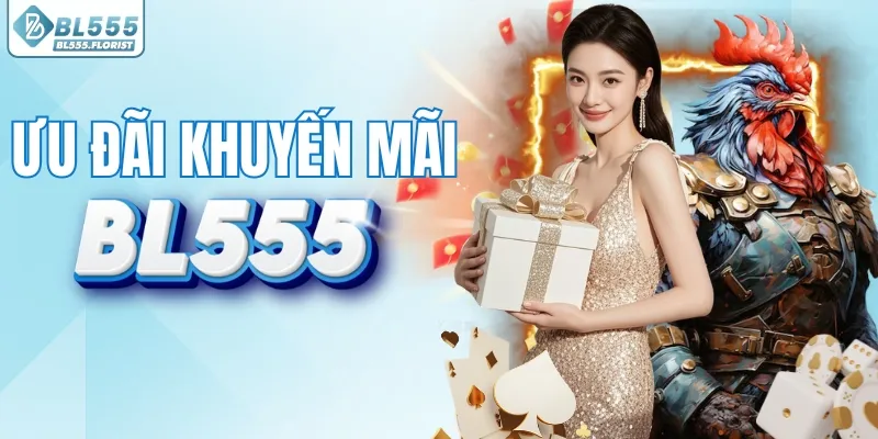 Những ưu đãi hot nhất BL5555 năm 2026